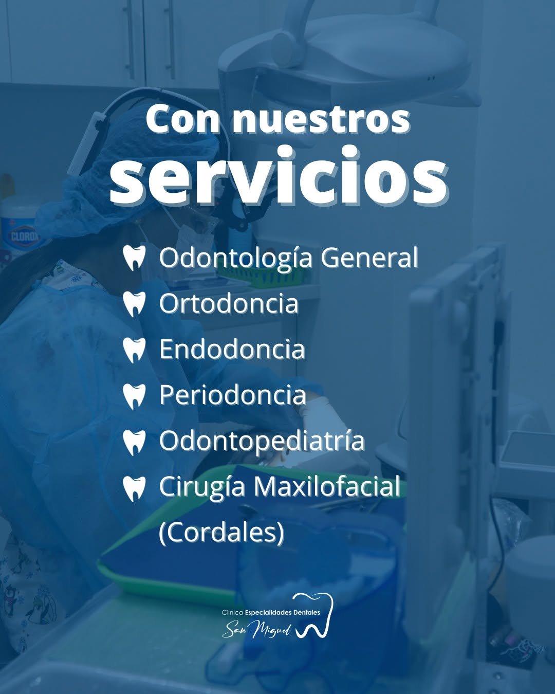 Atención de odontología general y preventiva en Clínica San Miguel